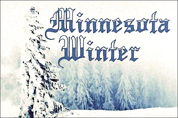 Minnesota Winter: A Gothic Display Font for Bold Design